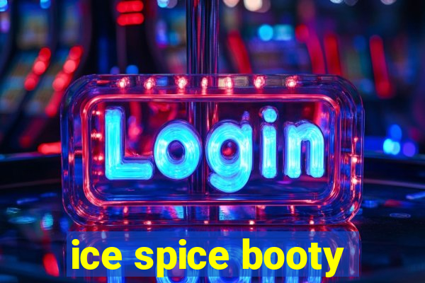 ice spice booty